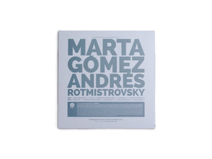 Marta Gómez & Andres Rotmistrovsky - Un Silencio Que Llegó de Lejos